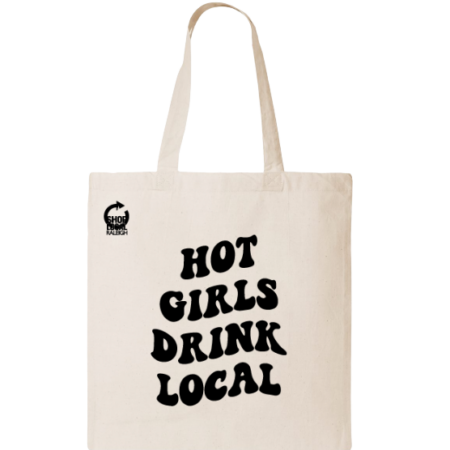 hot girls drink local tote bag